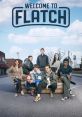 Welcome To Flatch (2022) - Season 1 Welcome to Flatch (2022) - Season 1 is an exciting new television show set to premiere in