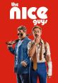 The Nice Guys (2016) "The Nice Guys" is a highly entertaining and action-packed film released in 2016. Directed by Shane