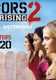 Neighbors 2: Sorority Rising (2016) Neighbors 2: Sorority Rising, released in 2016, is a hilariously entertaining movie that