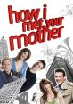 How I Met Your Mother (2005) - Season 2 "How I Met Your Mother" is not a movie or a song, but rather a popular American