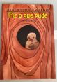 Capa do livro "Fiz o que Pude" de Lucília Junqueira com ilustrações de Maria Eugena, destacando um personagem fofo.