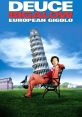 Deuce Bigalow: European Gigolo (2005) Deuce Bigalow: European Gigolo is a hilarious comedy film released in the year 2005.