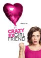 Crazy Ex-Girlfriend - Season 1 Crazy Ex-Girlfriend is a critically acclaimed al comedy television series that aired from 2015