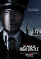 The Man in the High Castle - Season 2 The Man in the High Castle is an enthralling television series that takes viewers on