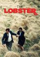 The Lobster (2015) The Lobster (2015) is a critically acclaimed dark comedy film directed by Yorgos Lanthimos. Set in a