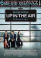 Up in the Air (2009) Up in the Air is a critically acclaimed film released in 2009, directed by Jason Reitman. The movie