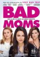 Bad Moms (2016) Bad Moms is a hilarious comedy film that was released in 2016. Directed by Jon Lucas and Scott Moore, the