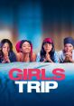 Girls Trip (2017) Girls Trip is a hilarious and spirited comedy film that was released in 2017. Directed by Malcolm D.