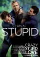 Crazy Stupid Love (2011) Crazy Stupid Love is indeed a movie released in 2011 that takes audiences on a hilarious and