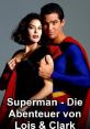 Lois & Clark: The New Adventures of Superman - Season 2 Lois & Clark: The New Adventures of Superman was a popular television