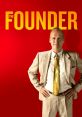 THE FOUNDER "The Founder" is a captivating film that delves into the compelling story behind the creation of one of the most