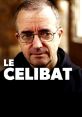 Le célibat The first that comes to mind when thinking about "Le célibat" is the quiet hum of solitude. It's the of being