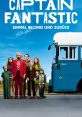 Captain Fantastic (2016) Captain Fantastic is a critically acclaimed and thought-provoking drama film that was released in