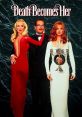 Death Becomes Her (1992) Death Becomes Her (1992) is a dark comedy film directed by Robert Zemeckis. The movie stars a