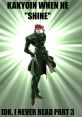 Shiney Kakyoin The first that comes to mind when thinking about Shiney Kakyoin is the smooth, melodic voice of the