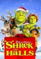 Shrek the Halls (2007) Shrek the Halls is a heartwarming Christmas television special that was released in 2007. Directed by